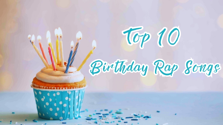 Top 10 Birthday Rap Songs to Keep the Party Pumping